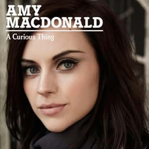 AMY MACDONALD - A Curious Thing - Amazon.com Music