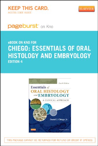 Essentials of Oral Histology and Embryology - Elsevier eBook on Intel Education Study (Retail Access Card): A Clinical Approach, 4e
