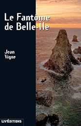 Le  fantôme de Belle-Île