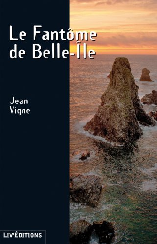 Le  fantôme de Belle-Île