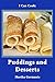 I Can Cook: Puddings and Desserts: A Children's Cookbook (My Children's Cookbooks 2) by Marika Germanis