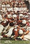Here come the Texas Longhorns, 1893-1970