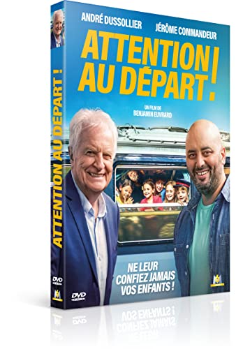 Attention au départ