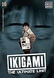 Ikigami: The Ultimate Limit, Vol. 10 by