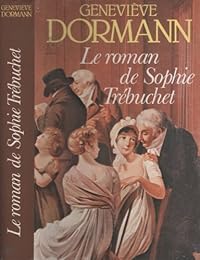 Le  Roman de Sophie Trébuchet