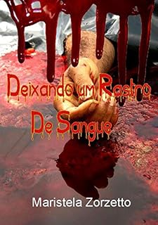 Livro Deixando Um Rastro De Sangue