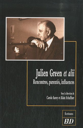 Julien Green et alii