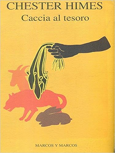 Chester Himes - Caccia al tesoro (1996)