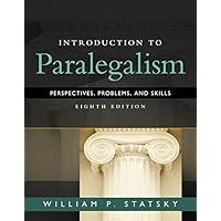 Introduction to Paralegalism: Perspectives, Problems and Skills