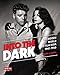 Into the Dark: The Hidden World of Film Noir, 1941-1950 (Turner Classic Movies) by