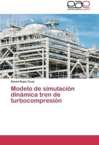 Modelo de simulación dinámica tren de turbocompresión