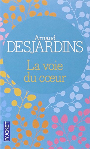 La  voie du coeur