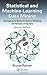 Statistical and Machine-Learning Data Mining: Techniques for Better Predictive Modeling and Analysis of Big Data, Second Edition