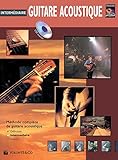 Guitare Acoustique Intermediaire: Intermediate Acoustic Guitar (French Language Edition), Book & CD by 