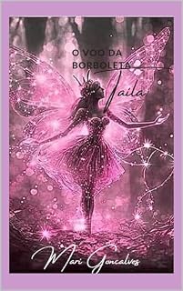 Livro O voo da borboleta Taila