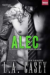 Livro Alec (Irmãos Slater Livro 2)
