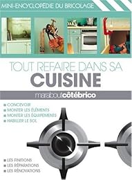 Tout refaire dans sa cuisine