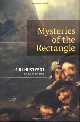 "Mysteries of the Rectangle - Essays on Painting" av Siri Hustvedt