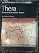 Thera: Pompeii of the Ancient Aegean : Excavations at Akrotiri 1967-1979 (New aspects of antiquity) by 