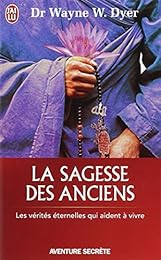 La  sagesse des anciens