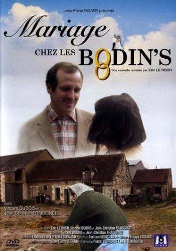 Les Bodin's - Mariage Chez Les Bodin's