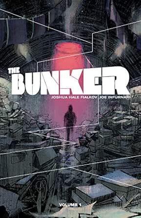 Amazon Com The Bunker Vol 1 The Bunker Oni Press Ebook Fialkov Joshua Hale Infurnari Joe Infurnari Joe Infurnari Joe Infurnari Joe Kindle Store
