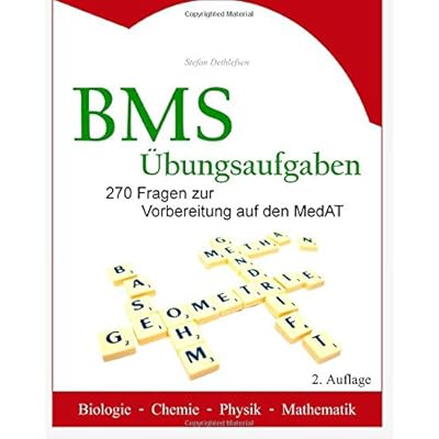 Pdf Download Bms Ibungsaufgaben 270 Fragen Zur Vorbereitung Auf Den Medat Biologie Chemie Physik Mathematik German Edition Kostenlos Kostenloser Download Goethezeit Mobi