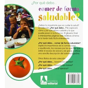Por Que Debo Comer de Forma Saludable? (Spanish Edition)