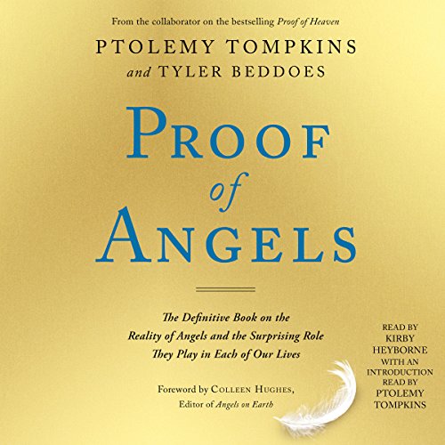 Proof of Angels The Definitive Book on the Reality of Angels and the