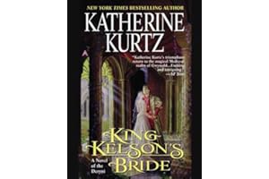 King Kelson's Bride (A Novel of the Deryni Book 2)