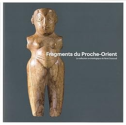 Fragments du Proche-Orient