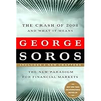 The Crash of 2008 and What it Means: The New Paradigm for Financial Markets