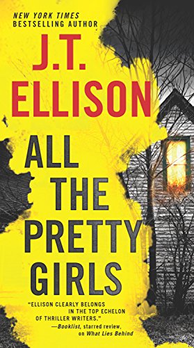 All the Pretty Girls - J T Ellison