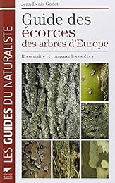 Guide des écorces des arbres d'Europe