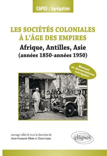 Les  sociétés coloniales à l'âge des empires