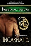 Incarnate: The Moray Druids #3 (The Moray Druids series)