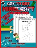 Dot To Dot Minecraft Coloring Book: Develop Logics By Coloring (Minecraft Activity Books) (Volume 2)