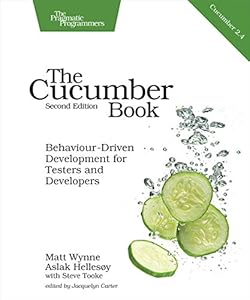 The Cucumber Book: Behaviour-Driven Development for Testers and Developers book cover