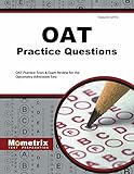 OAT Practice Questions: OAT Practice Tests & Exam Review for the Optometry Admission Test