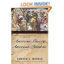 American Slavery, American Freedom