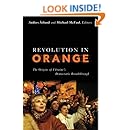Revolution in Orange: The Origins of Ukraine's Democratic Breakthrough
