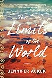 Jennifer Acker, "The Limits of the World" (Delphinium Books, 2019)