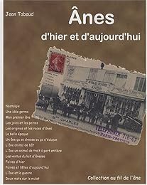 Ânes d'hier et d'aujourd'hui