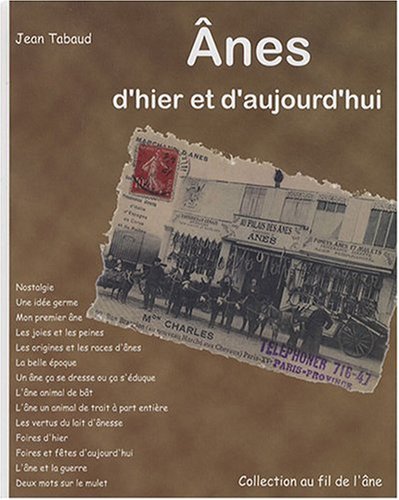 Ânes d'hier et d'aujourd'hui