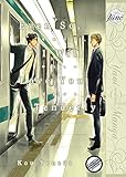 Even So, I Will Love You Tenderly (Yaoi Manga) by Kou Yoneda