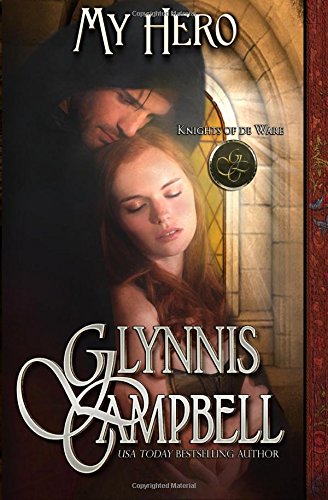 My Hero (Knights of de Ware) (Volume 3) My Hero (Knights of de Ware) (Volume 3)