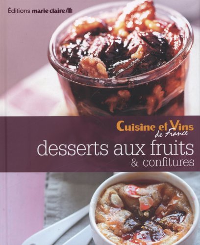 Desserts aux fruits & confitures