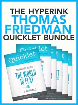The Thomas Friedman Quicklet Bundle The World Is Flat