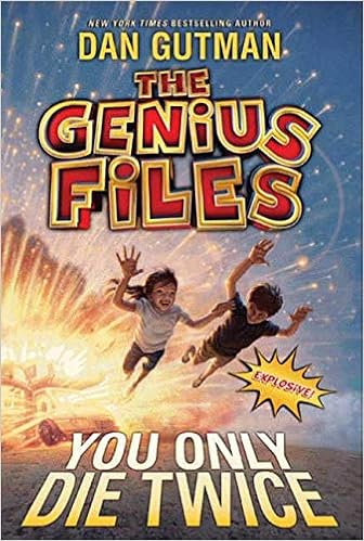 The Genius Files 3 You Only Die Twice Gutman Dan 9780061827723 Books Amazon Ca The Genius Files 3 You Only Die Twice Gutman Dan 9780061827723 Books Amazon Ca