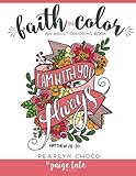 Faith in Color: An Adult Coloring Book by Pearlyn Choco, Paige Tate